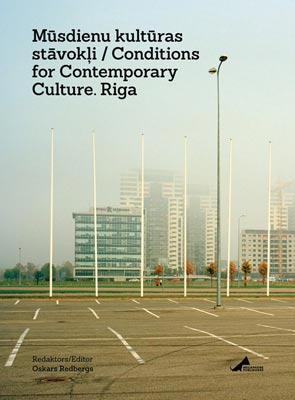 ZA6_Conditions_for_Contemporary_Culture_Riga